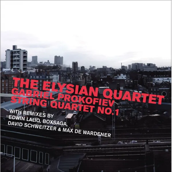 GABRIEL PROKOFIEV - STRING QUARTET NO.1/ ELYSIAN QUARTET 엘리시안 사중주단: G.프로코피에프 현악 사중주 1번 EU수입반, 1CD