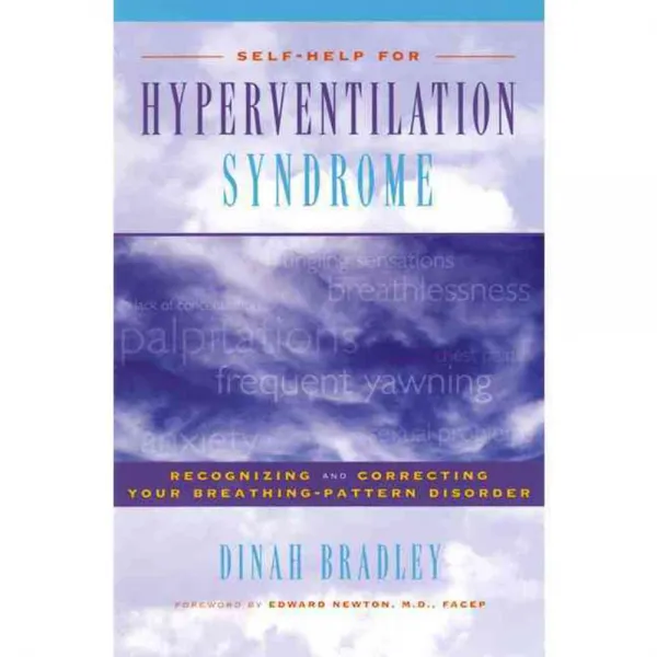 Self-Help for Hyperventilation Syndrome: Recognizing and Correcting Your Breathing-Pattern Disorder, Hunter House