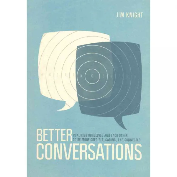 Jim Knight's Better Conversations Bundle: Better Conversations / The Reflection Guide to Better Conversations, Corwin Pr