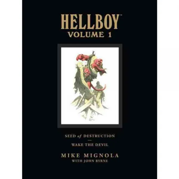 Hellboy 1: Seed of Destruction / Wake the Devil, Dark Horse Comics