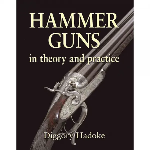 Hammer Guns: In Theory and Practice, Skyhorse Pub Co Inc