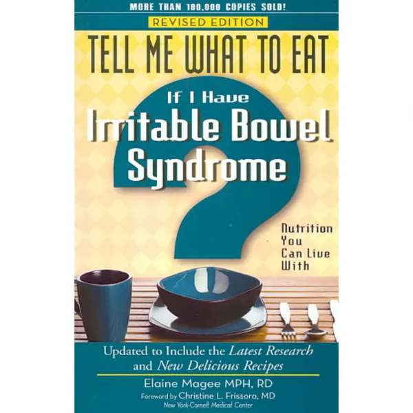 Tell Me What to Eat If I Have Irritable Bowel Syndrome: Nutrition You Can Live With, New Page Books
