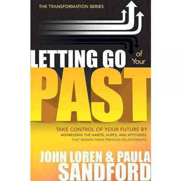 Letting Go Of Your Past, Charisma House
