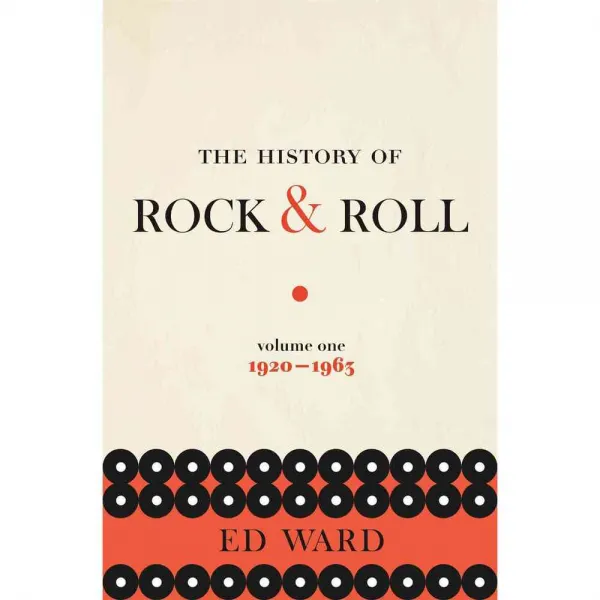 The History of Rock & Roll: 1920-1963 양장 volume 1, Flatiron Books