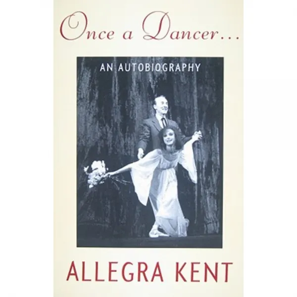 Once a Dancer...: An Autobiography Paperback, University Press of Florida