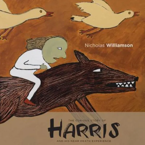 The Curious Story of Harris and His Near Death Experience Paperback, Yacob & Tomas