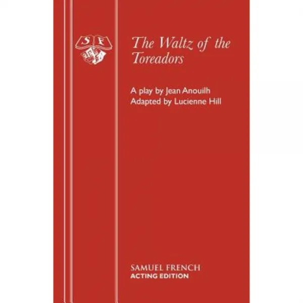 The Waltz of the Toreadors Paperback, Samuel French Ltd