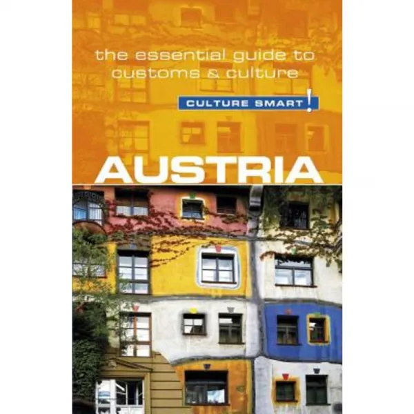 Austria - Culture Smart!: The Essential Guide to Customs & Culture Paperback, Kuperard