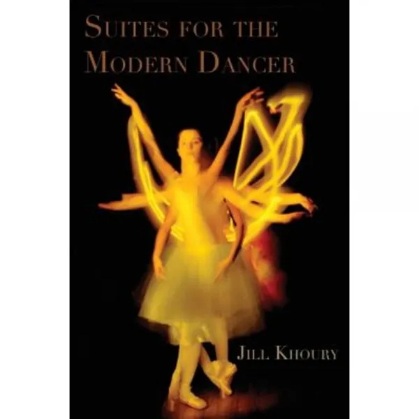 Suites for the Modern Dancer Paperback, Sundress Publications