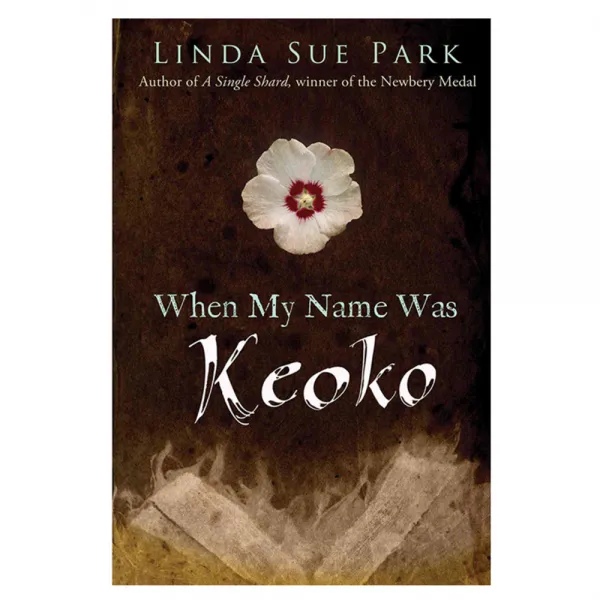 When My Name Was Keoko paperback, Houghton Mifflin Harcourt
