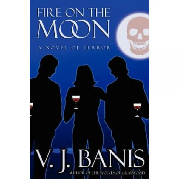 Fire on the Moon: A Novel of Terror, Paperback, Borgo Press