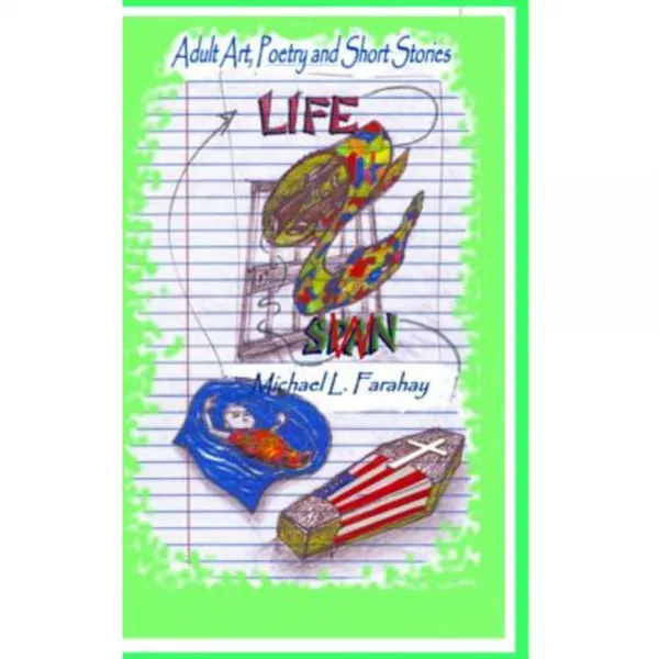 Life Spa'w'n: Adult Art Poetry and Short Stories Hardcover, Lulu.com