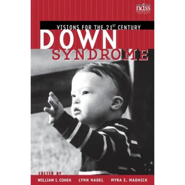 Down Syndrome: Visions for the 21st Century Paperback, Wiley-Liss