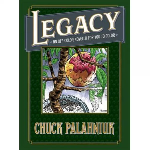 Legacy: An Off-Color Novella for You to Color Hardcover, Dark Horse Books