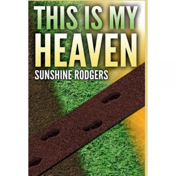 This Is My Heaven Hardcover, Revival Waves of Glory Ministries