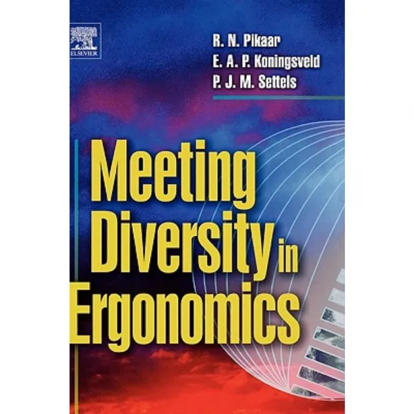 Meeting Diversity in Ergonomics Hardcover, Elsevier Science