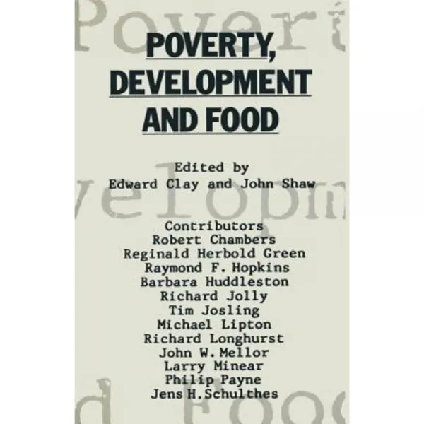 Poverty Development and Food: Essays in Honour of H. W. Singer on His 75th Birthday Paperback, Palgrave MacMillan