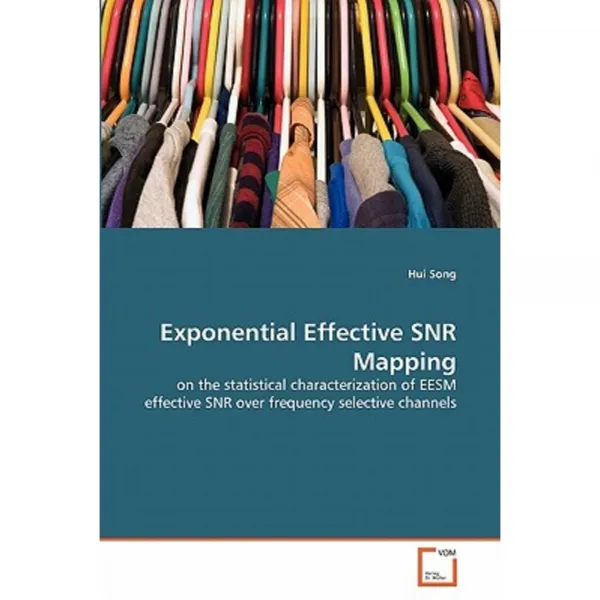 Exponential Effective Snr Mapping Paperback, VDM Verlag