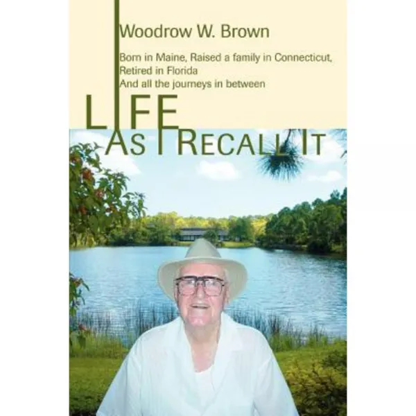 Life as I Recall It Paperback, iUniverse