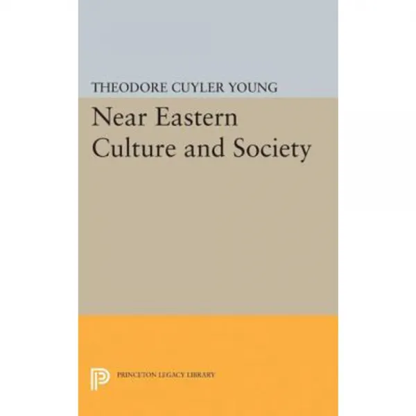 Near Eastern Culture and Society Hardcover, Princeton University Press