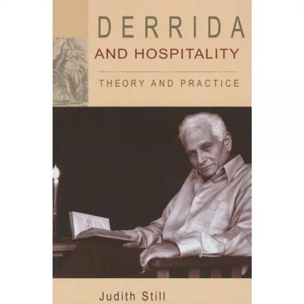 Derrida and Hospitality: Theory and Practice Paperback, Edinburgh University Press