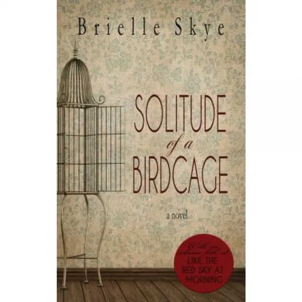 Solitude of a Birdcage Paperback, Gypsy Pen Publishing