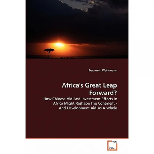 Africa's Great Leap Forward? Paperback, VDM Verlag