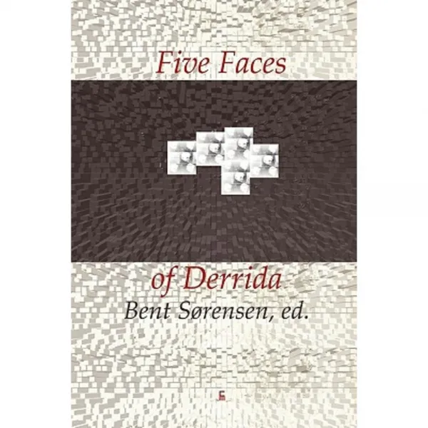 Five Faces of Derrida Paperback, Eyecorner Press