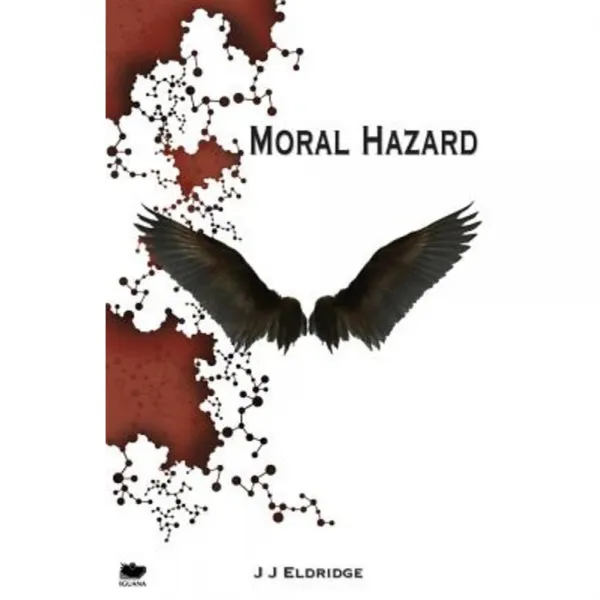 Moral Hazard Paperback, Iguana Books