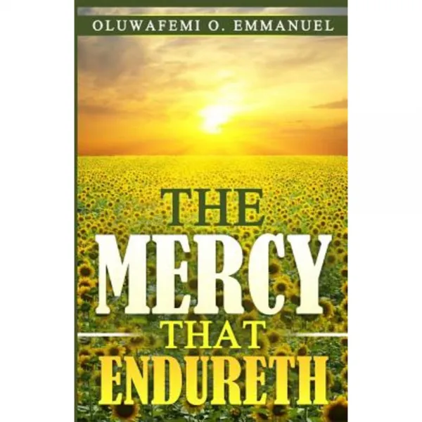 The Mercy That Endureth Paperback, Revival Waves of Glory Ministries