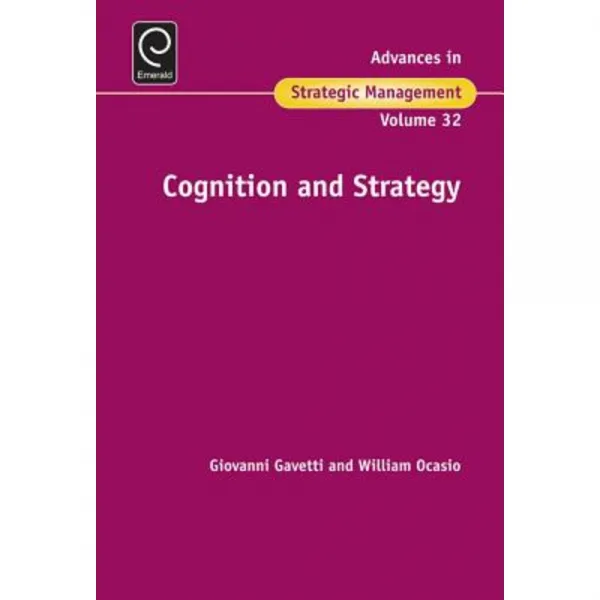 Cognition & Strategy Hardcover, Emerald Group Publishing