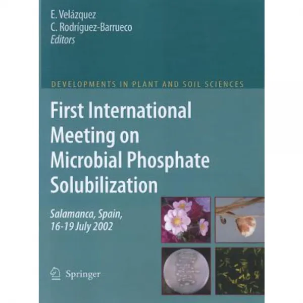 First International Meeting on Microbial Phosphate Solubilization Paperback, Springer