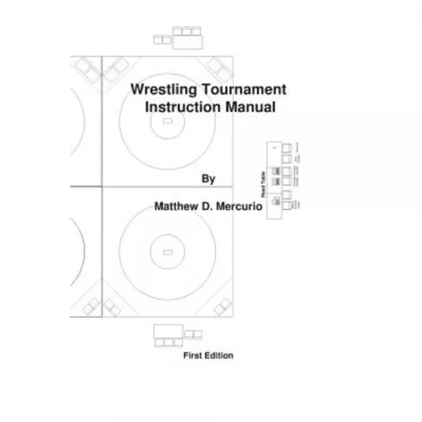 Wrestling Tournament Instruction Manual Paperback, Createspace