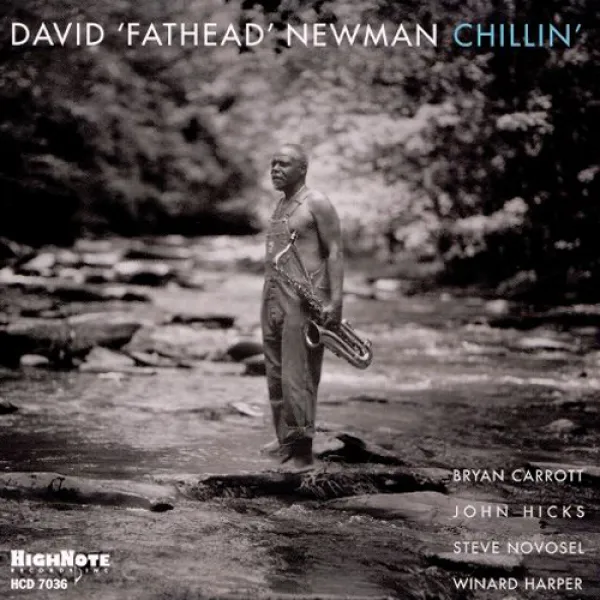 David 'Fathead' Newman - Chillin' 영국수입반, 1CD