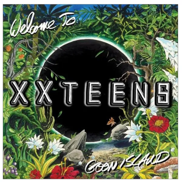 XX TEENS - WELCOME TO GOON ISLAND EU수입반, 1CD