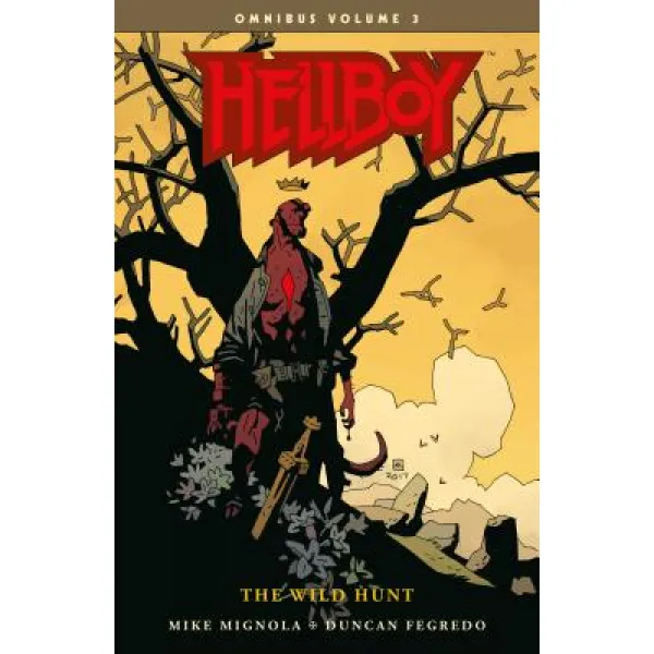 Hellboy Omnibus Volume 3: The Wild Hunt Paperback, Dark Horse Books