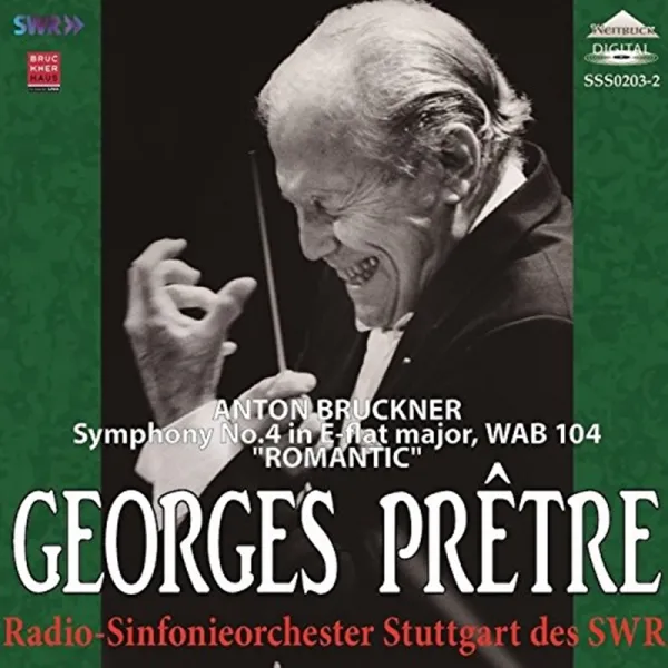 ANTON BRUCKNER - SYMPHONY NO4/ GEORGE PRETRE 조르주 프레트르:브루크너 교향곡 4번 <로맨틱 일본수입반, 1CD