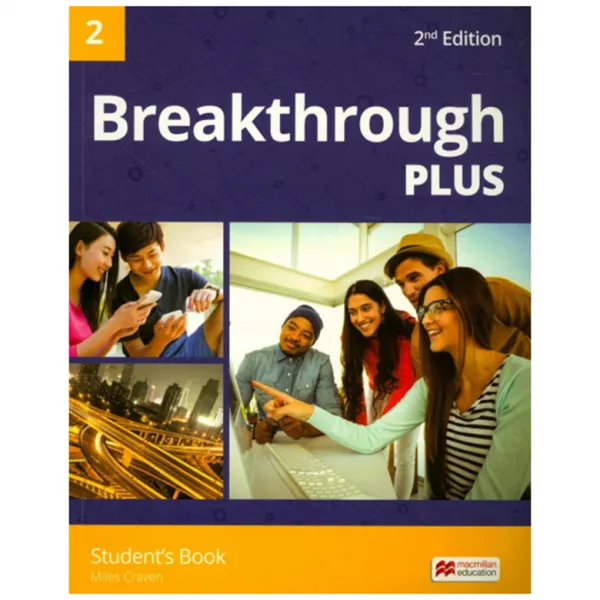 Breakthrough Plus. 2(Student's Book), Macmillan Education