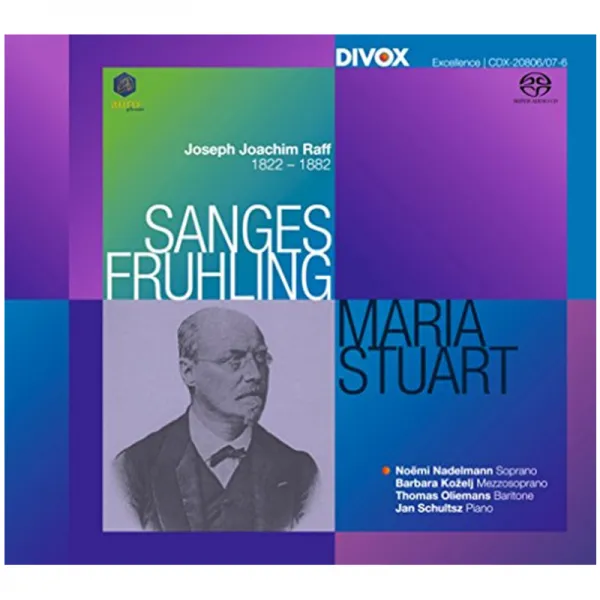 JOACHIM RAFF - SANGES-FRUHLING MARIA STUART/ NOEMI NADELMANN BARBARA KOZELJ THOMAS OLIEMANS 라프:독창을 위한 30개의 노래집 <봄의 노래>연작 가곡집 <마리아 스튜어트> 독일수입반, 2CD