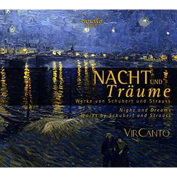 FRANZ SCHUBERT/ RICHARD STRAUSS - NACHT UND TRAUM/ VIRCANTO 밤과 꿈: 슈베르트와 슈트라우스의 합창 독창곡 - 비르칸토 독일수입반, 1CD