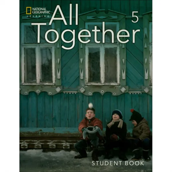 All Together 5 Studentbook National Geographic