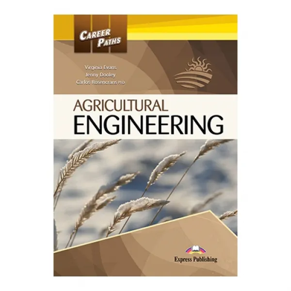 CAREERPATHS : AGRICULTURAL ENGINEERING 직무영어 농업공학 계열, Express Publishing