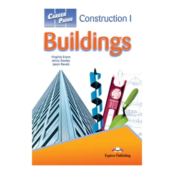 Careerpaths : Construction 1 Buildings 직무영어 건물건설관련 계열 Express Publishing
