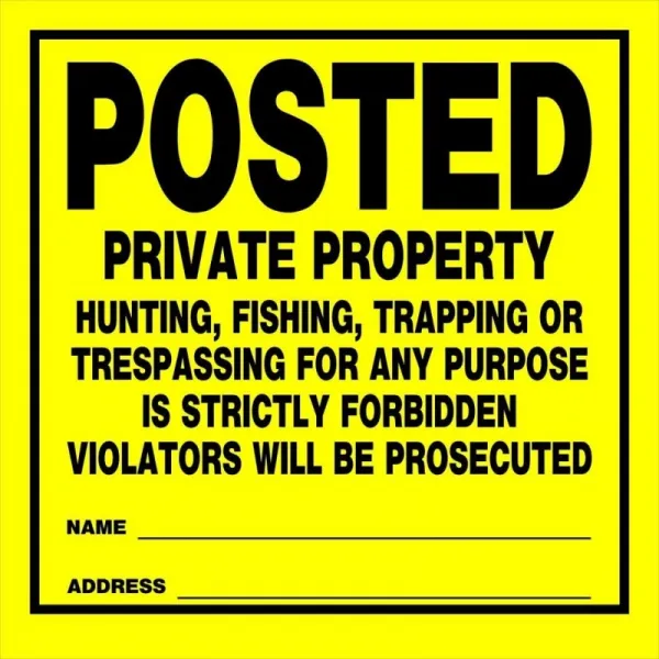Hillman 840167 Posted Private Property Hunting Fishing 함정 또는 엄격히 금지 된 위반자는 기소 표시
