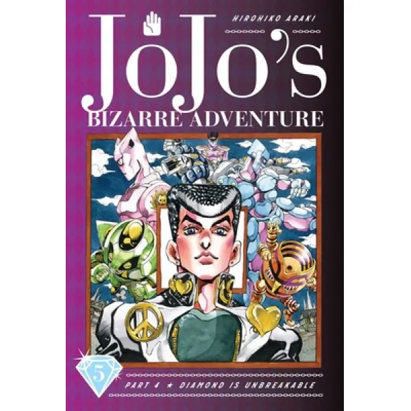 Jojo's Bizarre Adventure: Part 4 Diamond Is Unbreakable Vol. 5 Volume 5 Hardcover Viz Media