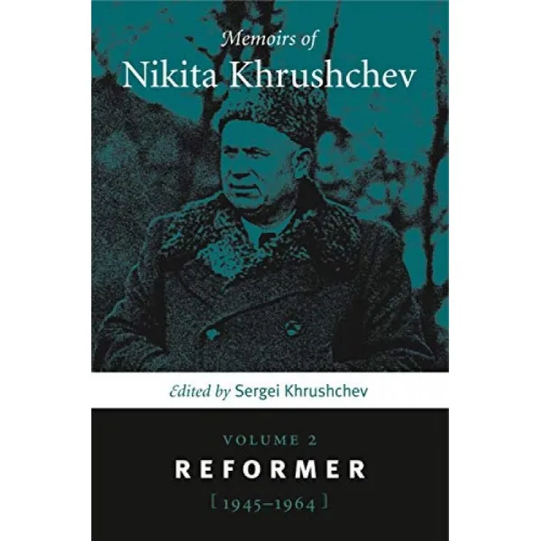 Nikita Khrushchev의 회고록 2 권 : 개혁자 1945 1964 단일옵션