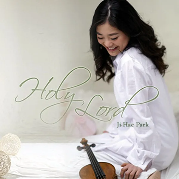 바이올리니스트 박지혜 1집 Holy Lord