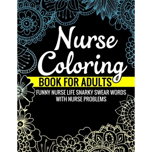 성인 웃긴 간호사 생활을 위한 간호사 컬러링 북 간호사 문제가 있는 독설: 단일옵션 단일옵션