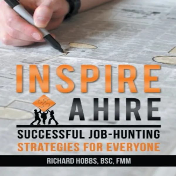 Inspire a Hire: Successful Job-Hunting Strategies for Everyone 고용 영감 : 모두를위한 성공적인 구직 전략, 1