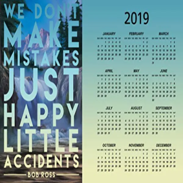 Bob Ross Happy Little Accidents Painting Quote 2020 Calendar Poster 12x18 inch 밥 로스 행복한 작은 사고 그림 견적, nullSET